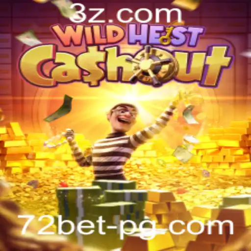 Explorando o Fascinante Mundo de WildHeistCashout com 72bet win