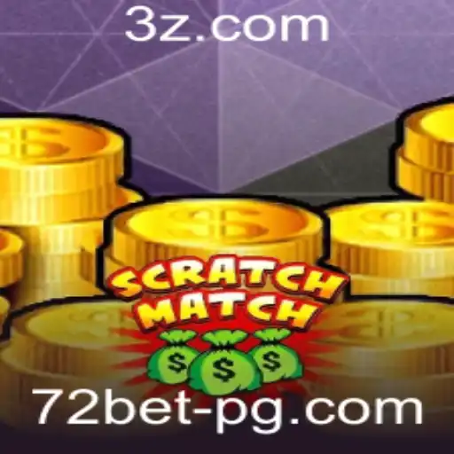Descubra o Empolgante Mundo de ScratchMatch e Como Garantir Sua 72bet Win